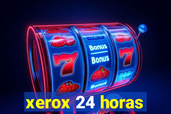 xerox 24 horas